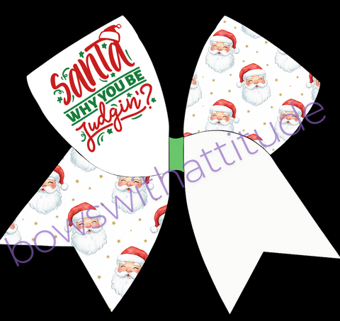 Santa, Why You Be Judgin?