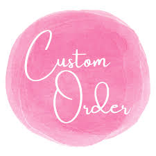 Custom Order - Tackett